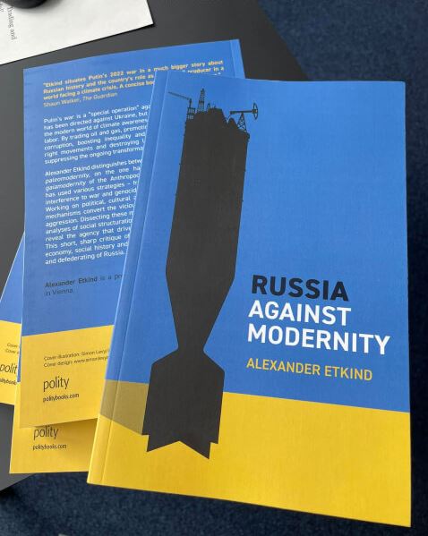 Александр Эткинд и его новая книга «Россия против современности»